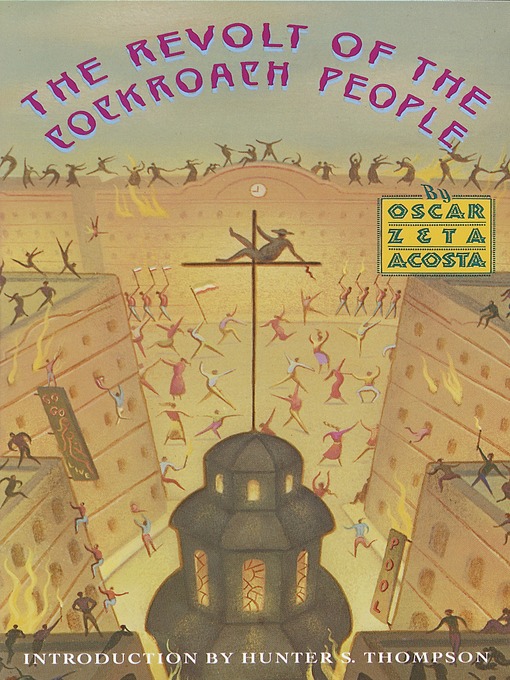 Title details for The Revolt of the Cockroach People by Oscar Zeta Acosta - Available